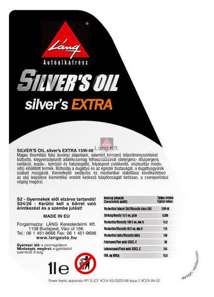 Silver's oil 15W-40 1 liter ;Br. kisker egységár: 1 610 Ft/l